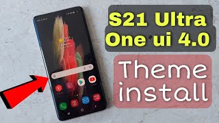 Samsung S21 Ultra & One Ui 4.0 Theme install || Every Samsung Smartphone 🔥🔥 screenshot 2