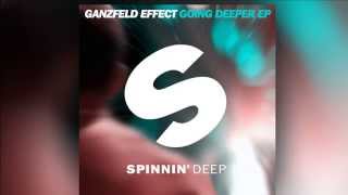Ganzfeld Effect - Going Deeper (Original Mix) [Official]