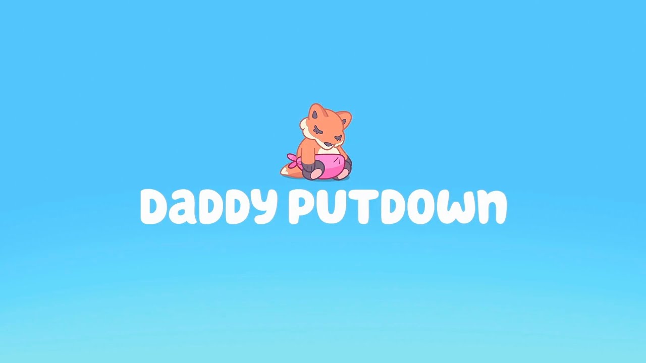Bluey Wiki Bluey S1E51 Daddy Putdown | Story Synopsis in minute Bluey Wiki Bluey S1E51 Daddy Putdown | Story Synopsis in minute