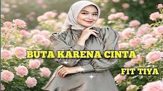 BUTA KARENA CINA MANSUR'S FIT TIYA #dangdut #musikindinesia