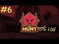 [EP6] THE HUNTER'S LOG