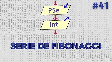 Fibonacci en PSeInt Explicado Fácil y Rápido 🚀 | CURSO PSeInt #41