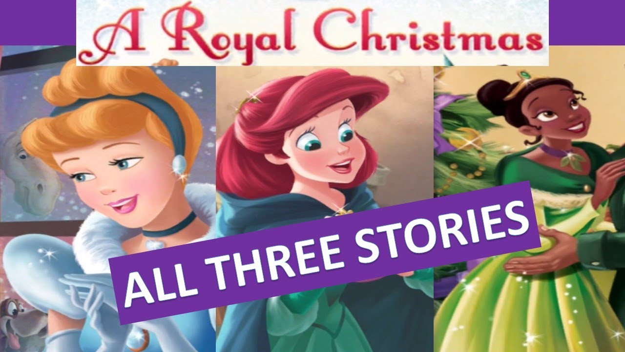 A ROYAL CHRISTMAS Read Aloud, Disney Princess Cinderella, Ariel, Tiana