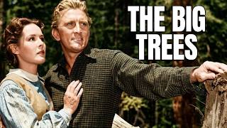 The Big Trees | Kirk Douglas Movie!