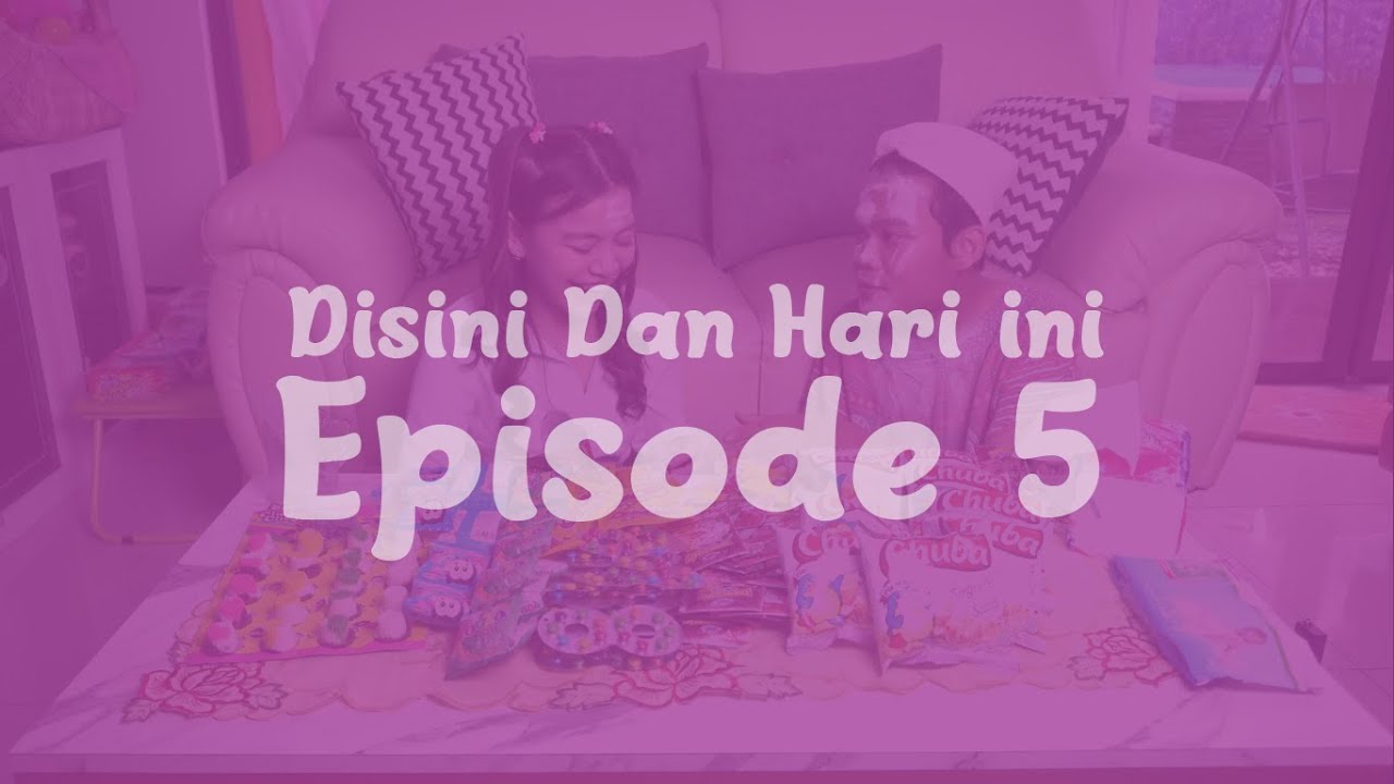 Disini dan Hari ini Eps. 5 : Ta ang vs Marsya