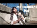 One Summer&#39;s Day Sax Cover