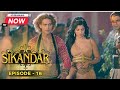     brave porus  sikandar    full episode  16  swastik productions india