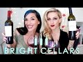 Bright Cellars Unboxing and Wine Tasting Review