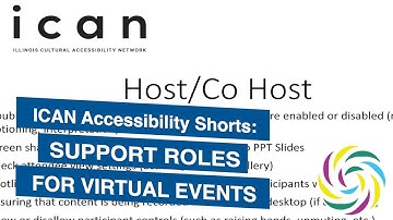 Support Roles for Virtual Events, ICAN Accessibility Shorts