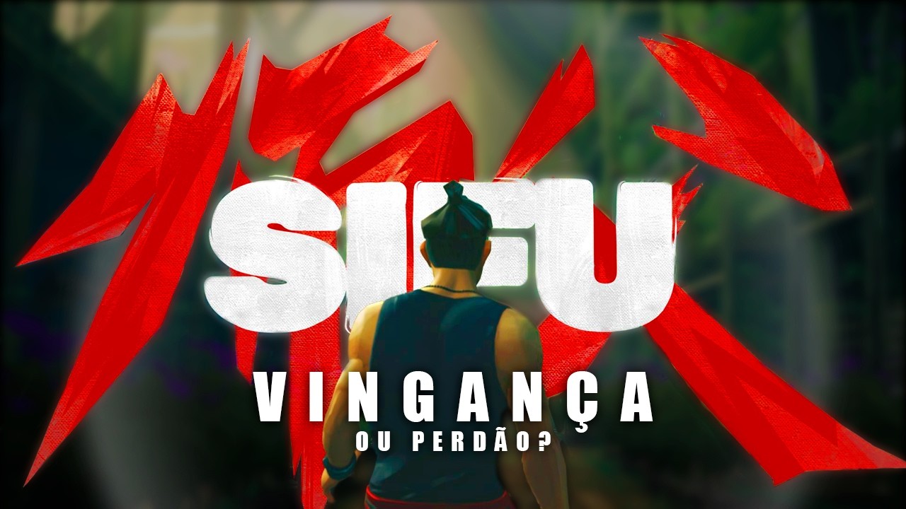 BUSQUEI POR VINGANÇA EM SIFU e aprendi algo importante