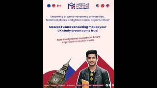 #meezabfutureconsulting #studyinuk #studyabroad #internationalstudents