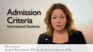 Admission Criteria  International Students: MBA at the JMSB, Concordia University