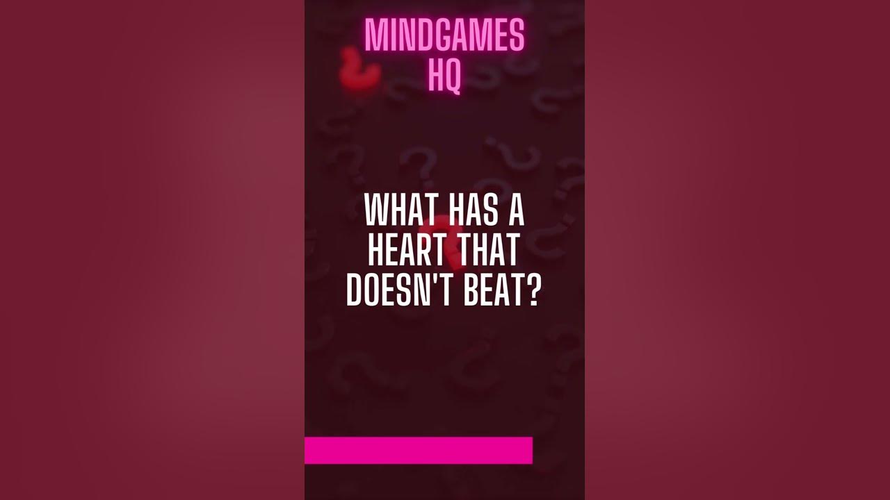 What has a heart that doesn't beat? | Riddles by MindGamesHQ - YouTube