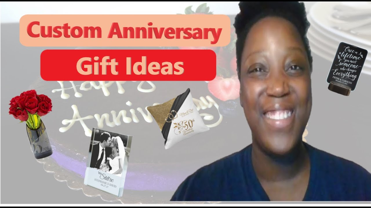 The Best Customized Anniversary Gift Ideas 2021 Surprise Your