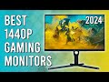 Best 1440p gaming monitors of 2024