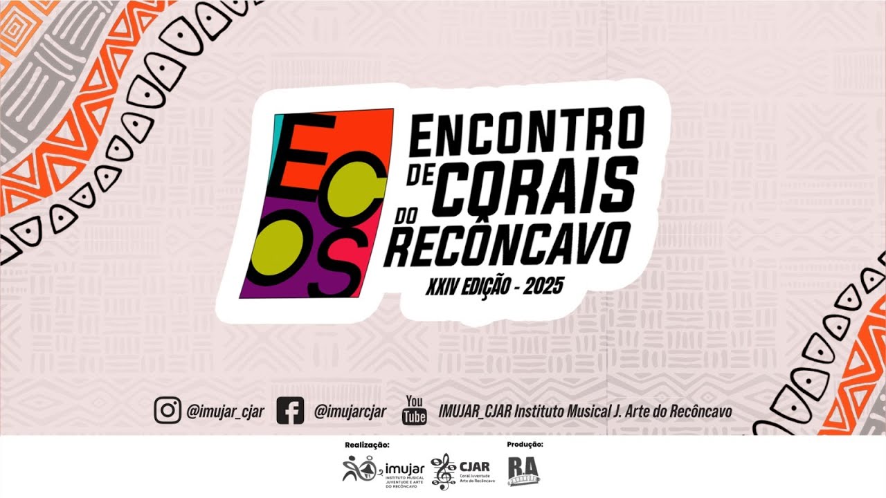 XXIV ECOS - ENCONTRO DE CORAIS DO RECÔNCAVO - 14 DE NOVEMBRO