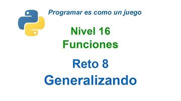 Programar en Python - Nivel 16 - Reto 8 - Generalizando