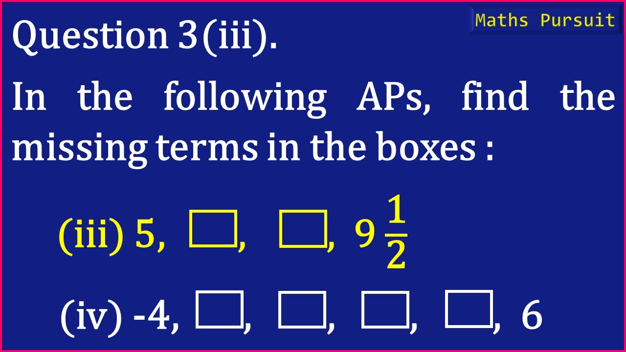 ex-5-2-q-3-iii-in-the-following-aps-find-the-missing-terms-in-the