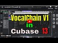 Vocalchain v1 in cubase 13