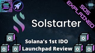 Solstarter: Solana's 1st Launchpad Explained - Investment Tiers, {SOS} Token & More (Altcoin Review)