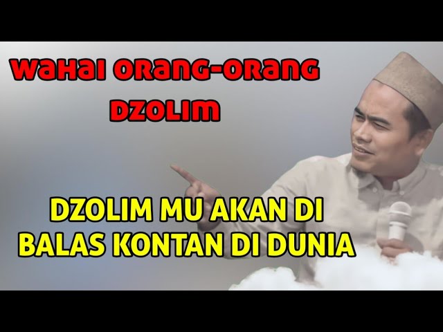 Jangan Dzolim - KYAI TOHA ABRORI class=