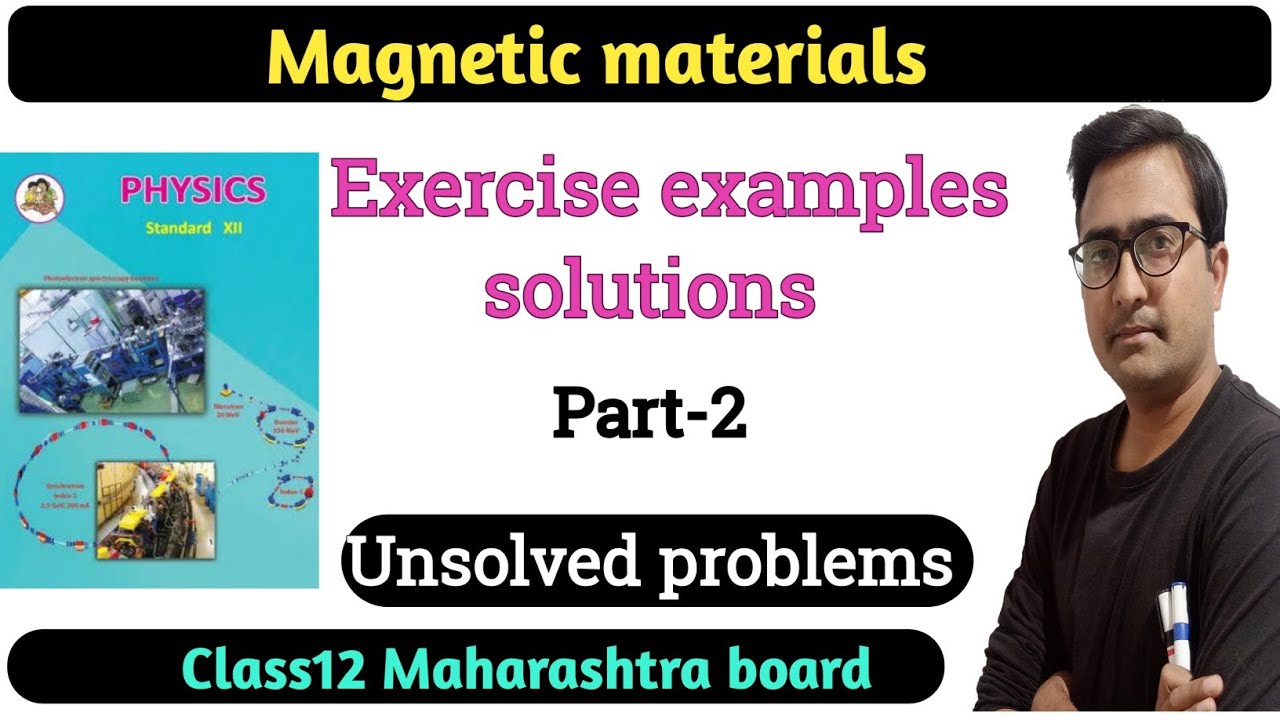Magnetic materials exercise solutions part-2| Class 12 Maharashtra board