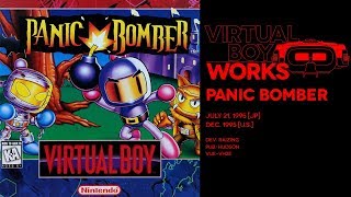 Panic Bomber retrospective: 99 red bomb-balloons | Virtual Boy Works #09