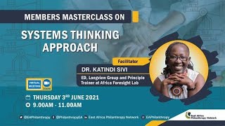 Member's Masterclass on Foresight Development Lesson 3: Systems Thinking Approach