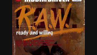 R.A.W Ready And Willing Riddim Mix (2006) By DJ WOLFPAK