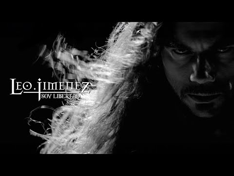 LEO JIMENEZ - Soy libertad (Videoclip Oficial)