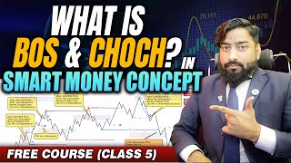 What is BOS & CHOCH in SMC (Smart Money Concept) | Lecture no.5 BY Forexustaad #smc #BOS #CHOCH