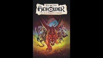 Eye Of The Beholder: The Art of Dungeons and Dragons (Exclusive Clip)
