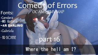 Comedy of Errors OC MAP CLOSED (9/28 parts completed)