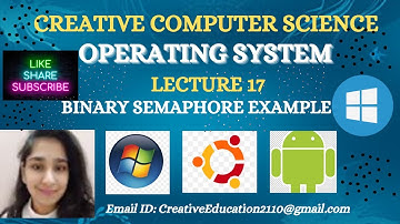 17. Binary Semaphore Example 🔒 || Operating System