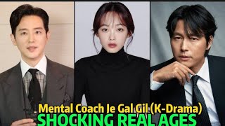 Mental Coach Je Gal Gil K Drama Shocking Real Ages and names 2022