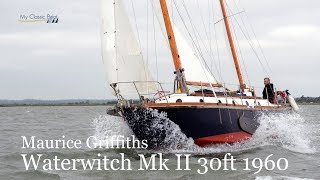 My Classic Boat.  Maurice Griffiths Waterwitch Mk II 30ft 1960