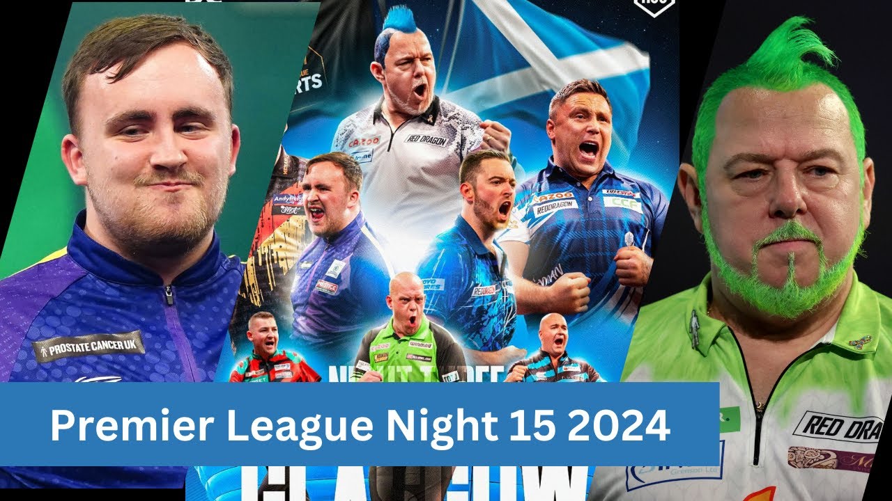 🎯LIVE: Peter Wright vs Littler Luke Premier League Night 15 2024 Darts today score