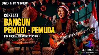Download lagu Cokelat - bangun pemudi pemuda | pop rock alternative version | cover by AF music