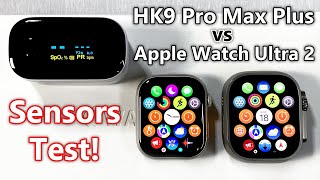 HK9 Pro Max Plus SmartWatch vs Original Apple Watch Ultra 2 - SENSORS TEST (watchOS 10, 2GB Storage)