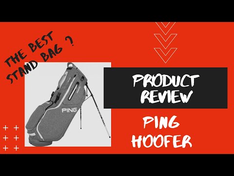 product-review-||-ping-hoofer-stand-bag-2020