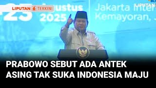 Download Lagu Presiden Prabowo Sebut Ada Antek Asing yang Tak Suka Indonesia Maju | Liputan 6 MP3 Download Lagu Presiden Prabowo Sebut Ada Antek Asing yang Tak Suka Indonesia Maju | Liputan 6 MP3