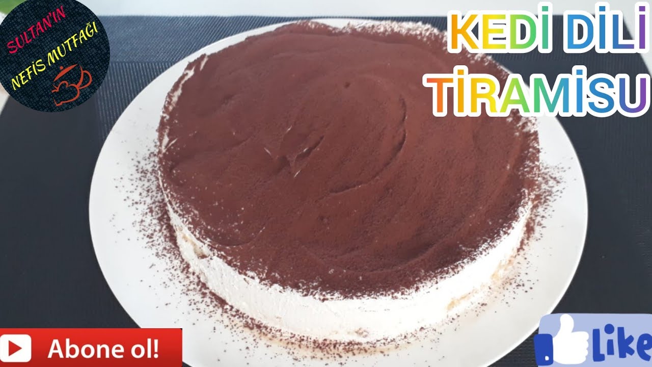 Yas Pasta Tadinda Kedi Dili Tiramisu Tatli Tarifi Youtube