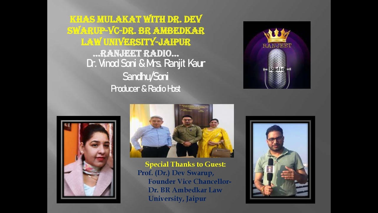 Khas Mulakat with Prof. (Dr.) Dev Swarup-VC-Dr. BR Ambedkar Law University, Jaipur
