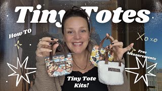 Tiny TOTE kits are here! 🎉 FREE measurements to make the PERFECT bag accessory! Beginner friendly ✨️