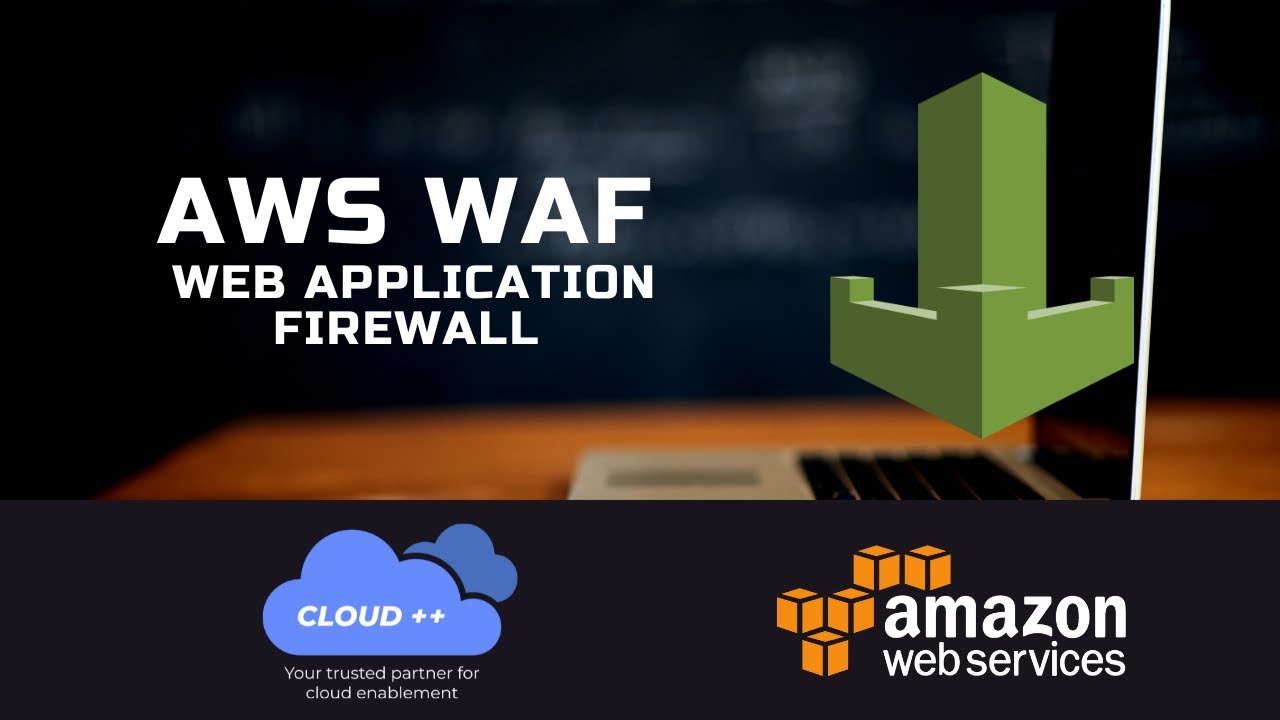 AWS Certifications Training: AWS Web Application Firewall - YouTube