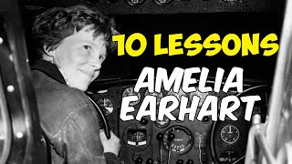 10 Things We Can Learn from Amelia Earhart ✈️