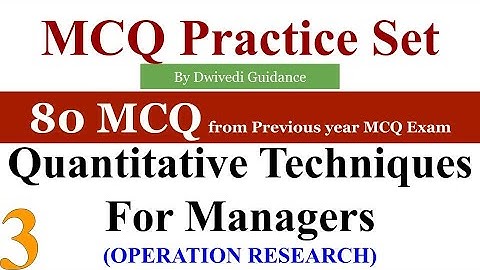 3| Quantitative Techniques for Managers MCQ | aktu previous year mcq | operation research mcq, QTM