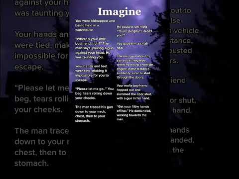 #imagine #kidnapped #mafia