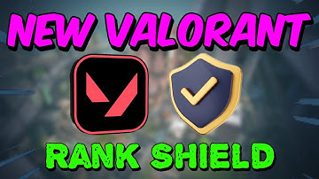 New RANK SHIELD System - Coming To VALORANT!