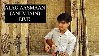 ALAG AASMAAN | Anuv Jain | Kush Chanana Ukulele Cover | chords